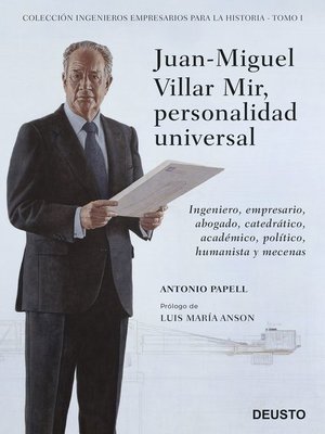 cover image of Juan-Miguel Villar Mir, personalidad universal